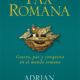 PAX ROMANA – Adrian Goldsworthy