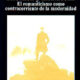 REBELIÓN Y MELANCOLÍA – Michael Löwy y Robert Sayre