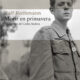 MORIR EN PRIMAVERA – Ralf Rothmann