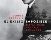EL EXILIO IMPOSIBLE – George Prochnik