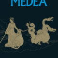 LA IRA DE MEDEA – Isabel Barceló