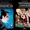 LAS NUEVAS AVENTURAS DE HANSHICHI / FANTASMAS Y SAMURÁIS – Okamoto Kidô