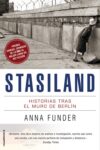 STASILAND – Anna Funder