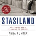 STASILAND – Anna Funder