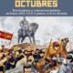 ENTRE DOS OCTUBRES – Francisco Veiga, Pablo Martín y Juan Sánchez Monroe