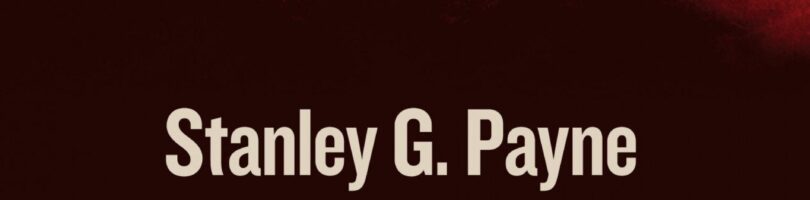 LA EUROPA REVOLUCIONARIA – Stanley G. Payne