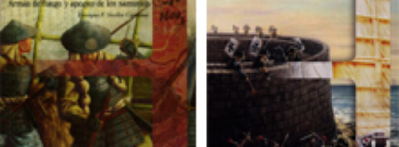 LA BATALLA DE SEKIGAHARA, 1600 – Enrique F. Sicilia y LA GUERRA IMJIN – Rubén Villamor