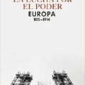 LA LUCHA POR EL PODER: EUROPA 1815-1914 – Richard J. Evans