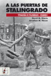 A LAS PUERTAS DE STALINGRADO – David M. Glantz