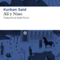 ALÍ Y NINO – Kurban Said