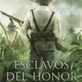 ESCLAVOS DEL HONOR – Raúl Borrás