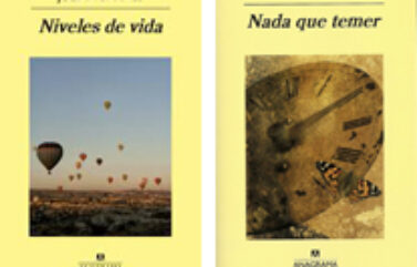 NIVELES DE VIDA (2013), NADA QUE TEMER (2008) – Julian Barnes