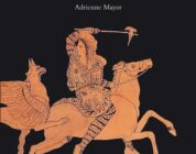 AMAZONAS. GUERRERAS DEL MUNDO ANTIGUO – Adrienne Mayor