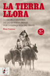 LA TIERRA LLORA – Peter Cozzens