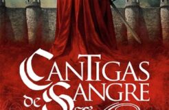 «Cantigas de sangre» de Nieves Muñoz 