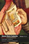INVENTARIO MEDIEVAL: ITINERARIOS, HISTORIAS Y PROTAGONISTAS – Glauco María Cantarella