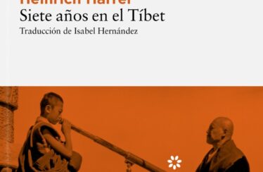 SIETE AÑOS EN EL TÍBET – Heinrich Harrer