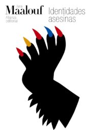 Identidades asesinas – Amin Maalouf