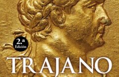 Trajano. El mejor emperador de David Soria Molina 
