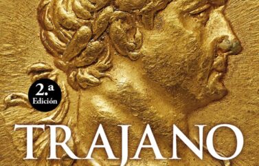 TRAJANO. EL MEJOR EMPERADOR – David Soria Molina