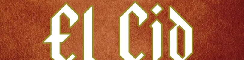 EL CID. VIDA Y LEYENDA DE UN MERCENARIO MEDIEVAL – Nora Berend