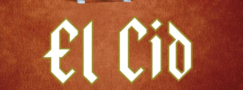 EL CID. VIDA Y LEYENDA DE UN MERCENARIO MEDIEVAL – Nora Berend