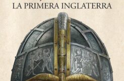 Anglosajones. La primera Inglaterra de Marc Morris 