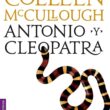 "Antonio y Cleopatra" de Colleen McCullough