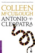 ANTONIO Y CLEOPATRA – Colleen McCullough