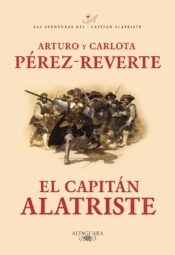 "El capitán Alatriste" de Arturo Pérez-Reverte