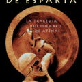 "El hombre de Esparta" de Antonio Penadés 