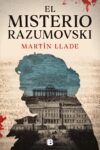 EL MISTERIO RAZUMOVSKI – Martín Llade