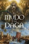 EL MUDO Y LA DAGA – Carlos Serrano