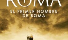 EL PRIMER HOMBRE DE ROMA – Colleen McCullough