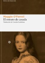 El retrato de casada de Maggie O’Farrell
