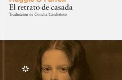 El retrato de casada de Maggie O’Farrell 