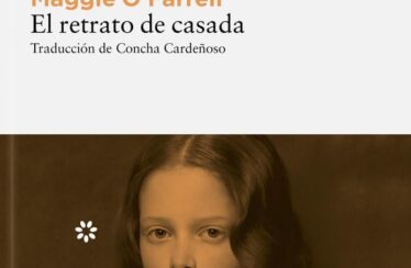 EL RETRATO DE CASADA – Maggie O´Farrell