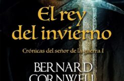 "El rey del invierno" de Bernard Cornwell 