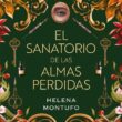 El sanatorio de las almas perdidas de Helena Montufo
