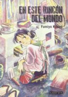 EN ESTE RINCÓN DEL MUNDO – Fumiyo Kouno