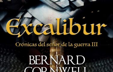 EXCALIBUR – Bernard Cornwell