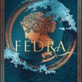 "Fedra" de Laura Shepperson