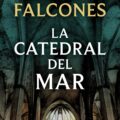 "La catedral del mar" de Ildefonso Falcones 