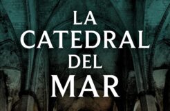 "La catedral del mar" de Ildefonso Falcones 