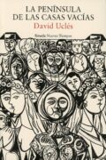 "La península de las casas vacías" de David Uclés Escribe una reseña