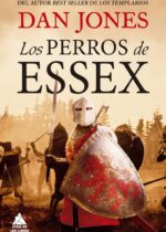 «Los perros de Essex» de Dan Jones