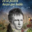 Pondré mi oído en la piedra hasta que hable de William Ospina