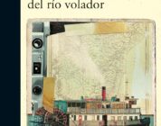 Recuerdos del río volador de Daniel Ferreira 