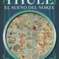 "Thule. El sueño del norte" de Elisa Beni 