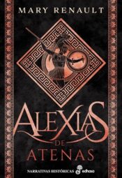 "Alexias de Atenas" de Mary Renault